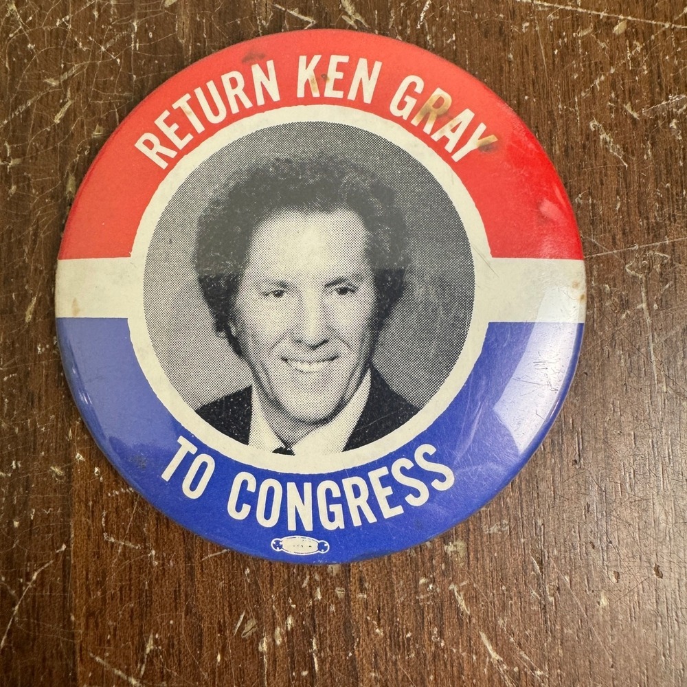 Ken Gray Illinois‎ Representative Return to Congress Political Button Pinback
